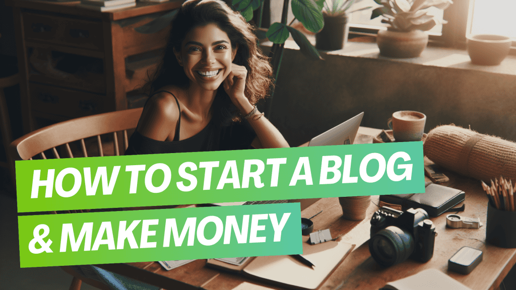 how to start a blog and make money online